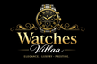 Watches Villaa  - Home
